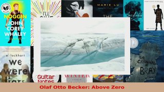 Read  Olaf Otto Becker Above Zero Ebook Free