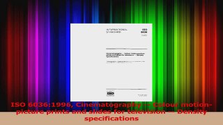 Download  ISO 60361996 Cinematography  Colour motionpicture prints and slides for television  Ebook Online
