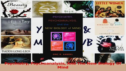 PDF Download  Psychiatry Psychoanalysis And The New Biology Of Mind PDF Online