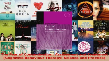 PDF Download  The Fear of Contamination Assessment and Treatment Cognitive Behaviour Therapy Science PDF Online