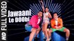 Jawaani Le Doobi (Full Video) Kyaa Kool Hain Hum 3 | Tusshar Kapoor, Aftab Shivdasani, Gauhar Khan | Hot & Sexy New Song 2015 HD