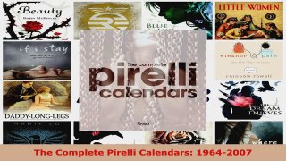 PDF Download  The Complete Pirelli Calendars 19642007 Read Full Ebook