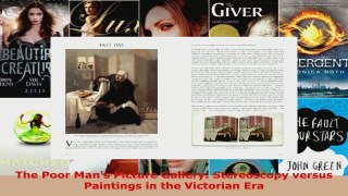 PDF Download  The Poor Mans Picture Gallery Stereoscopy versus Paintings in the Victorian Era Read Online