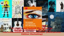 Lesen  Strategie und Technik der Werbung Verhaltenswissenschaftliche und neurowissenschaftliche Ebook Frei