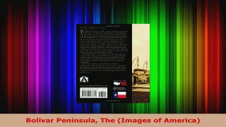 Read  Bolivar Peninsula The Images of America EBooks Online