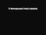 IT-Vertragsrecht: Praxis-Lehrbuch PDF Download kostenlos
