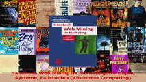 Lesen  Handbuch Web Mining im Marketing Konzepte Systeme Fallstudien XBusiness Computing Ebook Frei