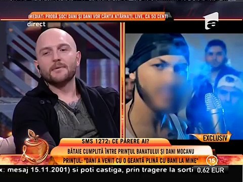 Dani Mocanu, către Dani Prinţul Banatului- ”Ești un nimeni!”