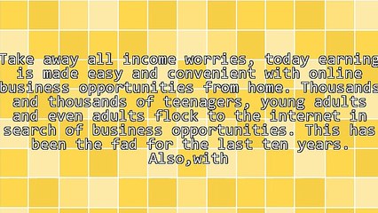 Online Business Opportunities From Home: How Do I Get One?