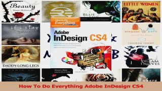  How To Do Everything Adobe InDesign CS4 Download