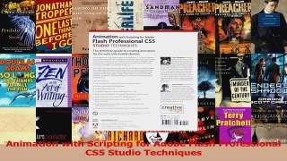 Animation with Scripting for Adobe Flash Professional CS5 Studio Techniques Read Online