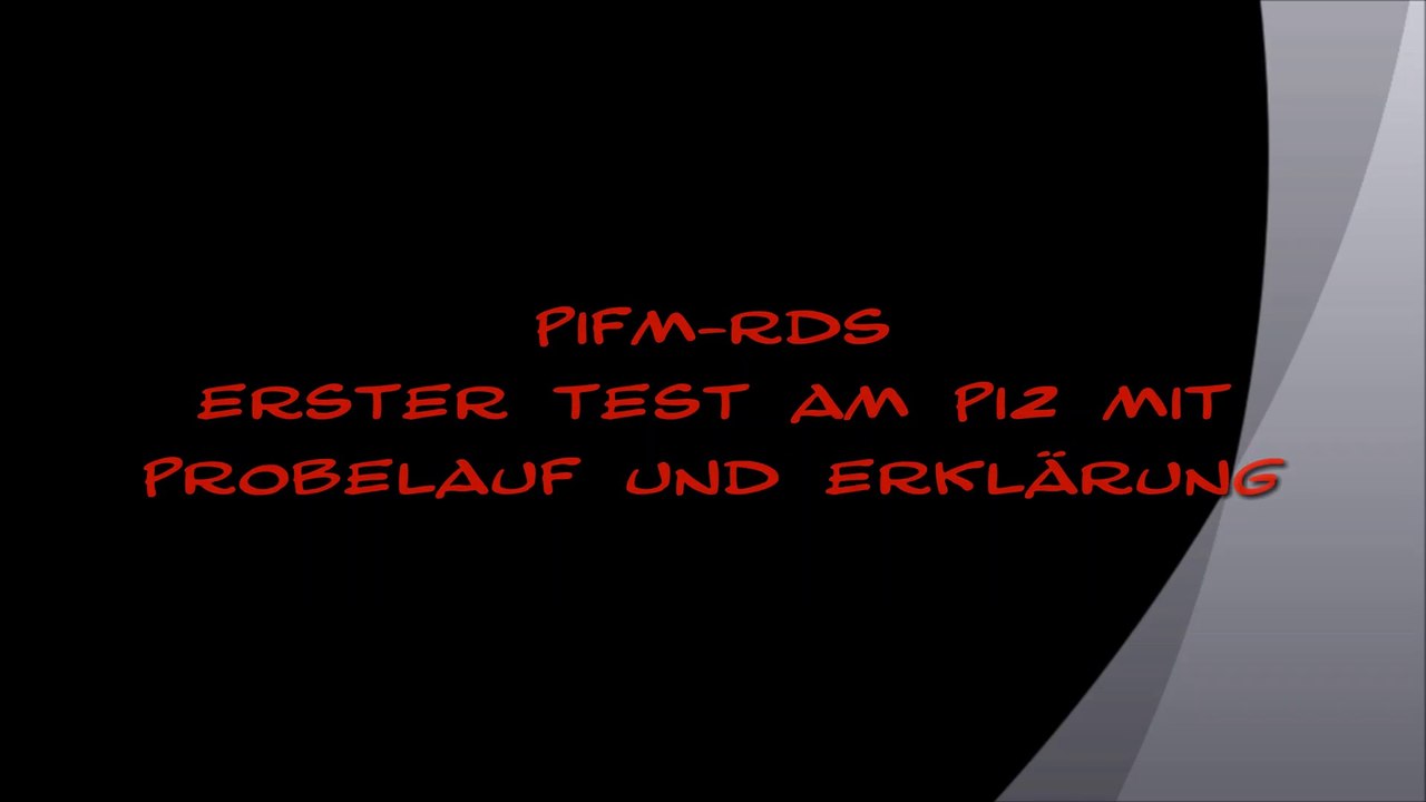 PIFM-RDS am Pi2 Test und Erklärung