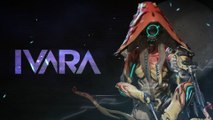 Warframe Profile - Ivara 1080p 60fps