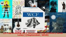 Programming WCF Services  By author Juval Lowy  September 2010 PDF