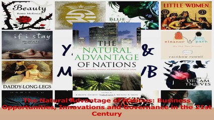 Read  The Natural Advantage of Nations Business Opportunities Innovations and Governance in the Ebook Free