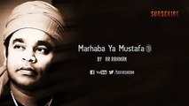 Marhaba Ya Mustafa By AR Rahman