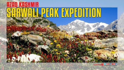 Sarwali Peak Expedition Azad Kashmir