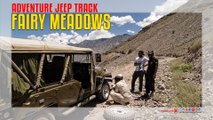 Adventure Jeep Track To Fairy Meadows