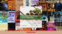 Cryptography in the Database The Last Line of Defense PDF