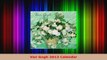 Read  Van Gogh 2013 Calendar Ebook Free