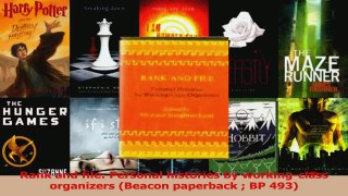 Read  Rank and file Personal histories by workingclass organizers Beacon paperback  BP 493 PDF Online