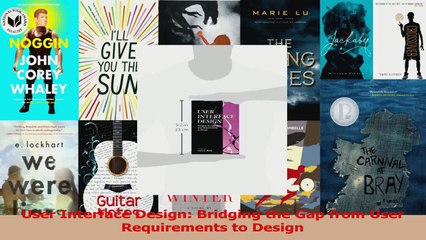 User Interface Design Bridging the Gap from User Requirements to Design PDF