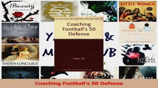 Download  Coaching Footballs 50 Defense PDF Free