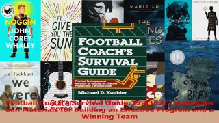 Download  Football Coachs Survival Guide Practical Techniques adn Materials for Building an PDF Free