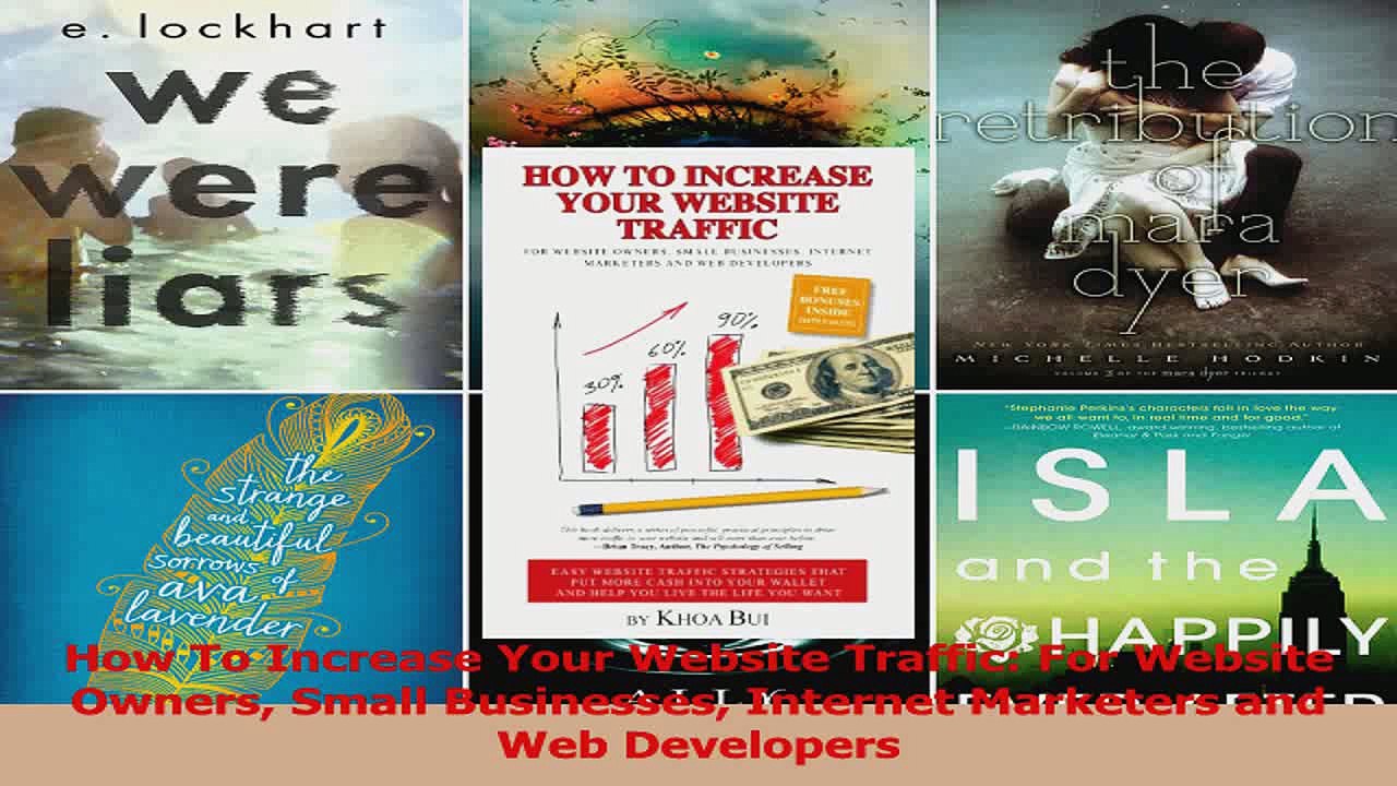 How To Increase Your Website Traffic For Website Owners Small Businesses Internet Download