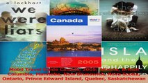 PDF Download  Mobil Travel Guide Canada 2005 Alberta British Columbia Manitoba New Brunswick Nova Read Full Ebook