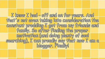 The 3 Main Reasons Why I Started My Blog