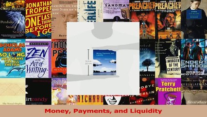 Read  Money Payments and Liquidity Ebook Free