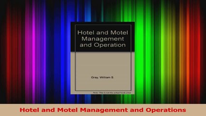 PDF Download  Hotel and Motel Management and Operations PDF Full Ebook