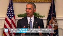 Obama: Trump is ‘exploiting’ anger and fear over economic insecurities