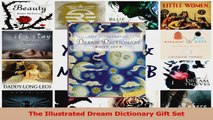 Read  The Illustrated Dream Dictionary Gift Set Ebook Free