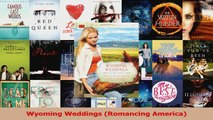 PDF Download  Wyoming Weddings Romancing America Download Online