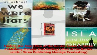 PDF Download  Finding Her Men Men of the Border Lands 7 Siren Publishing Menage Everlasting Men of Download Online
