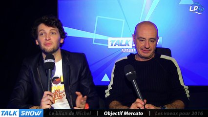 Talk Show du 21/12, partie 5 : objectif mercato