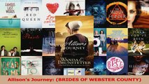 PDF Download  Allisons Journey BRIDES OF WEBSTER COUNTY Read Full Ebook