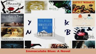 PDF Download  Immaculate Blue A Novel Read Full Ebook