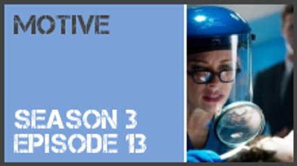 Motive season 3 episode 13 s3e13
