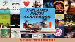 Read  XPlanes Photo Scrapbook EBooks Online