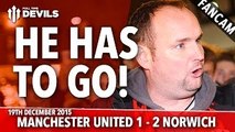 Andy Tate: He Has To Go! | Manchester United 1-2 Norwich City | FANCAM
