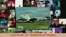 PDF Download  Lock On No 17  Sukhoi Su27 Flanker Download Full Ebook