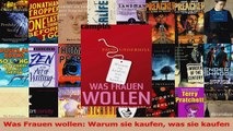 Lesen  Was Frauen wollen Warum sie kaufen was sie kaufen Ebook Frei