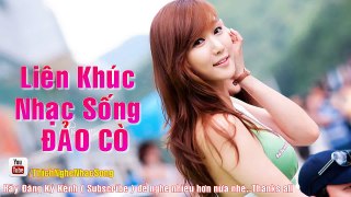 Lk Nhạc Sống Đảo Cò 2015 | Nhạc sống trữ tình chọn lọc