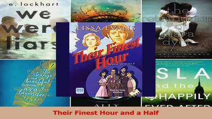 Their Finest Hour and a Half PDF