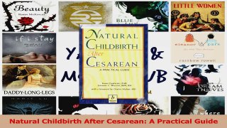 Natural Childbirth After Cesarean A Practical Guide PDF