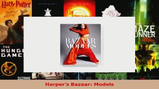 Read  Harpers Bazaar Models Ebook Free