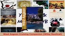 Read  West Aegean Cruising Companion Wiley Nautical Ebook Online